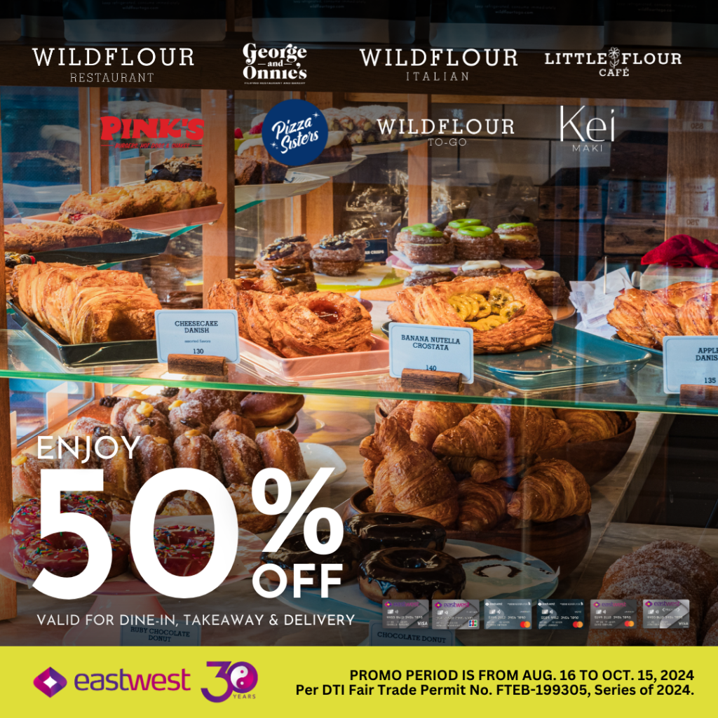 Wildflour Hospitality Group x EastWest Elite Credit Card Promo ...